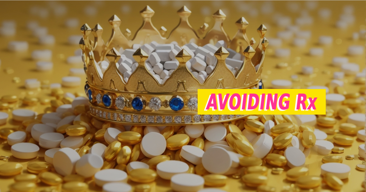 A gold jeweled crown rests on a pile of vitamin pills.